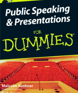 public speaking and presentations for dummies, uk edition